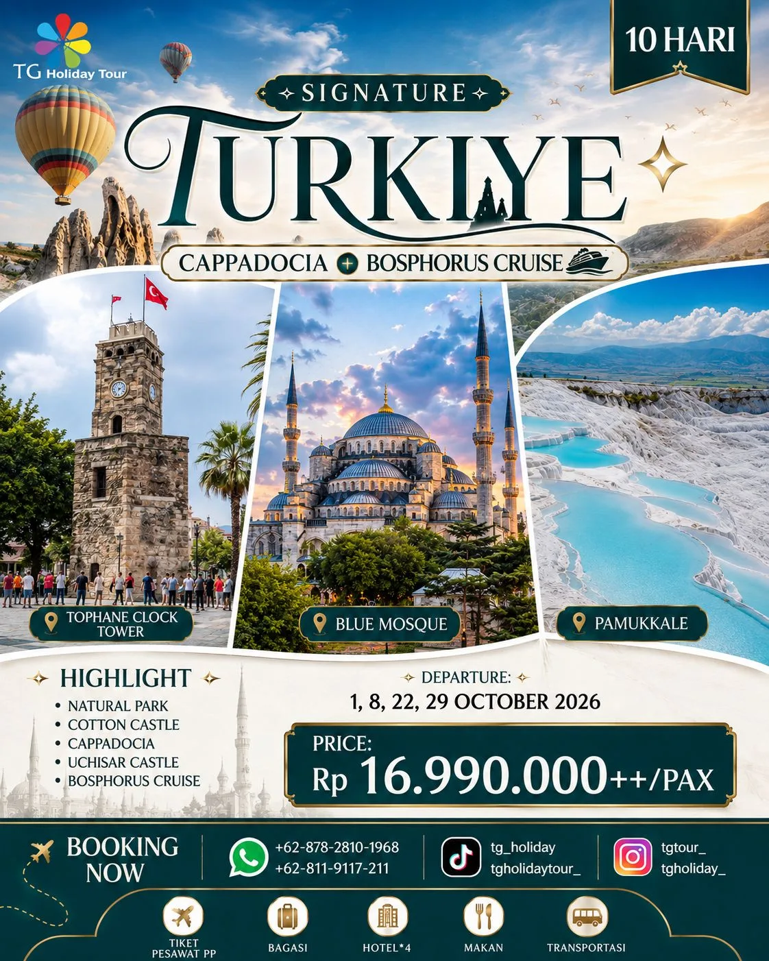 10D Signature Turkiye Cappadocia + Bosphorus Cruise